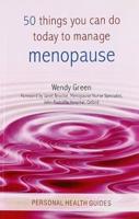 50 Thing You Can Do Today to Manage Menopause
