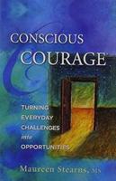 Conscious Courage