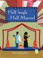 Half Single Half Married