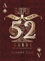 Life Is a Pack of 52 Cards