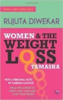 Women & The Weight Loss Tamasha