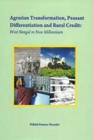 Agrarian Transformation, Peasant Differentiation and Rural Credit
