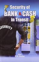 Security of Bank and Cash in Transit