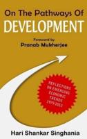 On the Pathways of Development