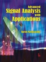 Advanced Signal Analysis With Applications
