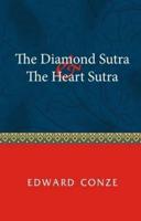 The Diamond Sutra and the Heart Sutra