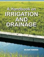 A Handbook of Irrigation and Drinage