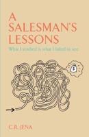 A Salesmans Lessons What I Studied Is What I Failed to See