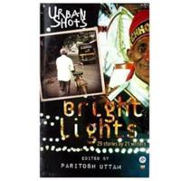 Urban Shots: Bright Lights