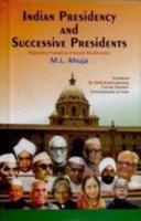Indian Presidency and Successive Presidents