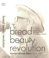Bread, Beauty, Revolution