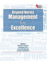 Beyond Norms Management for Excellence