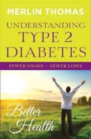 Understanding Type 2 Diabetes