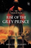 Rise of the Grey Prince
