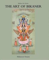 The Art of Bikaner