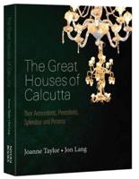The Great Houses of Calcutta