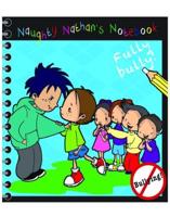 Naughty Nathan's Notebook Fully Bully