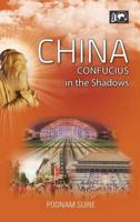 China: Confucius in the Shadows