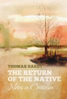 Thomas Hardy's The Return of the Native