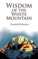 Wisdom of the White Mountain