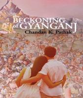 The Beckoning of Gyanganj