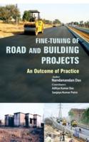 Fine-Tuning of Road and Building Projects