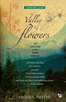 The Valley of Flowers: An Adventure in the Upper Himalaya