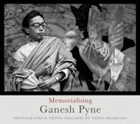 Memorialising Ganesh Pyne