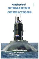 Handbook of Submarine Operations