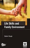 Life Skills and Family Environment