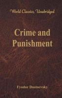 Crime and Punishment (World Classics, Unabridged)