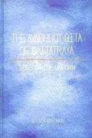 The Avadhoot Gita of Dattatraya