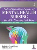 Solved Question Papers of Mental Health Nursing