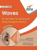 Waves for JEE Main & Advanced (Study Package for Physics)