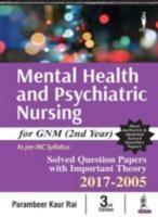 Mental Health and Psychiatric Nursing for GNM