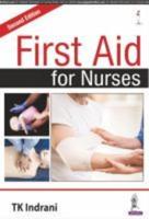 First Aid for Nurses