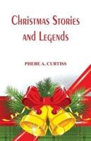 Christmas Stories And Legends