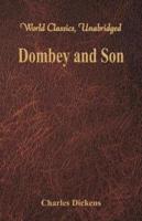 Dombey and Son (World Classics, Unabridged)