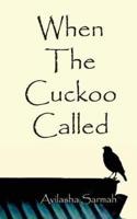 When the Cuckoo Called