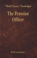 The Prussian Officer (World Classics, Unabridged)