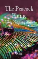 The Peacock Plume : Forty Fascinating Poems