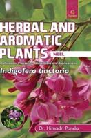 HERBAL AND AROMATIC PLANTS - 43. Indigofera tinctoria (Neel)