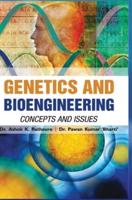 GENETICS AND  BIOENGINEERING: CONCEPTS AND ISSUES