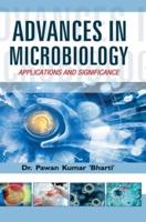 ADVANCES IN MICROBIOLOGY: APPLICATIONS AND SIGNIFICANCE