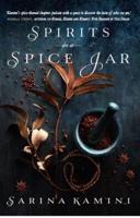 Spirits in a Spice Jar
