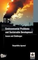 Environmental Problems and Sustainable Development: Issues and Challenges