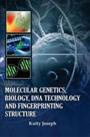 Molecular Genetics, Biology, DNA Technology