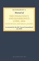 Bloomsbury's Manual of the Insolvency and Bankruptcy Code, 2016 With Rules and Regulations