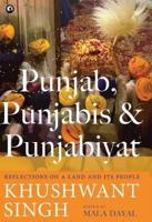Punjab, Punjabis & Punjabiyat