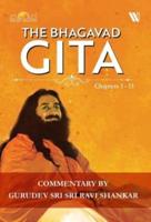 The Bhagavad Gita : Chapters 1-13